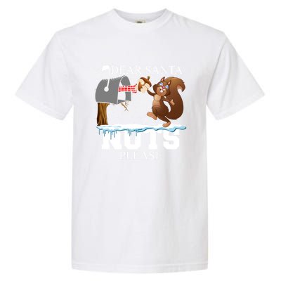 Dear Santa Nuts Please Christmas Squirrel Gift Garment-Dyed Heavyweight T-Shirt