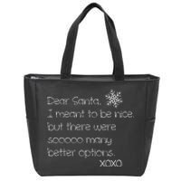 Dear Santa Naughty Christmas  Zip Tote Bag