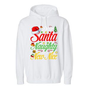 Dear Santa Naughty Is The New Nice Christmas Gift Garment-Dyed Fleece Hoodie