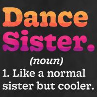 Dance Sister Noun Definition Dancing Girls Dancer Dictionary 11oz C Handle Ceramic Mug