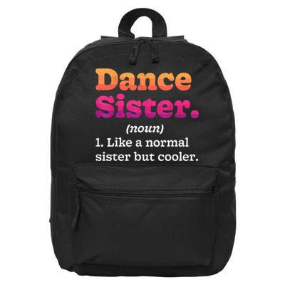 Dance Sister Noun Definition Dancing Girls Dancer Dictionary 16 in Basic Backpack