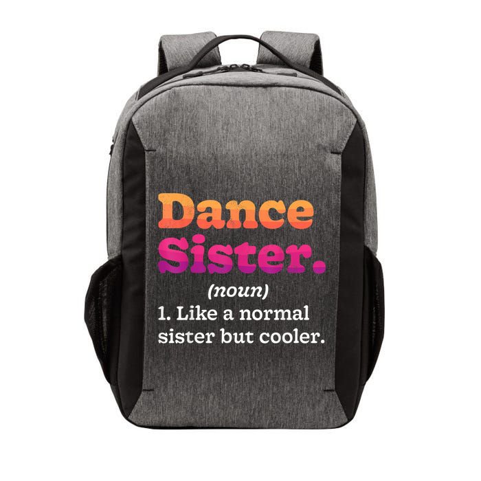 Dance Sister Noun Definition Dancing Girls Dancer Dictionary Vector Backpack