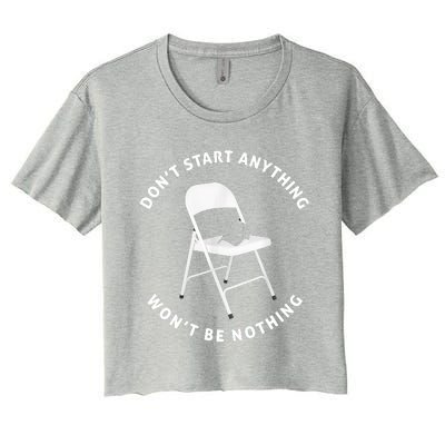 Dont Start Nothing White Metal Folding Chair Alabama Brawl Women's Crop Top Tee