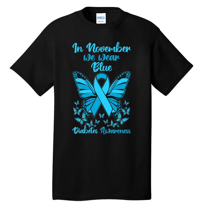 Diabetes Support November Blue Diabetes Awareness Tall T-Shirt