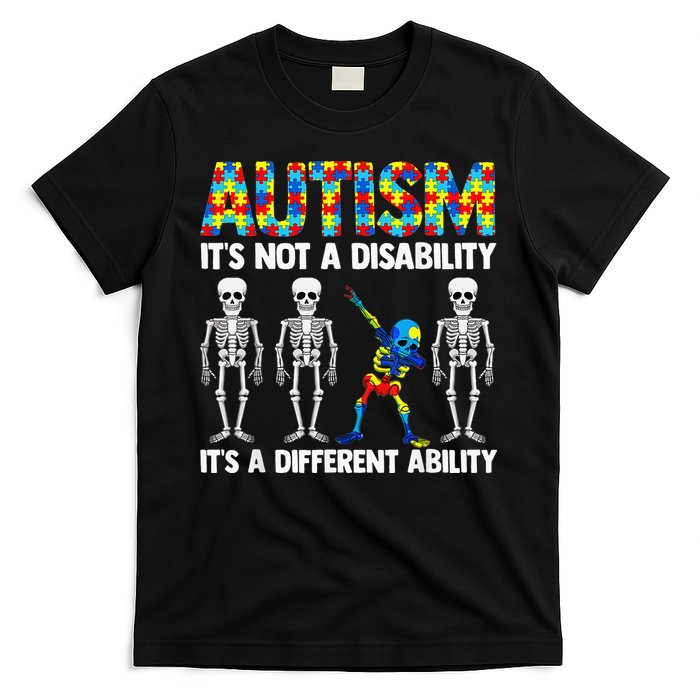 Dabbing Skeleton Not A Disability ASD Awareness T-Shirt