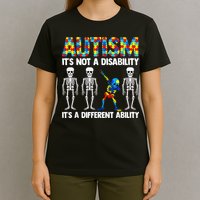 Dabbing Skeleton Not A Disability ASD Awareness T-Shirt
