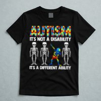 Dabbing Skeleton Not A Disability ASD Awareness T-Shirt