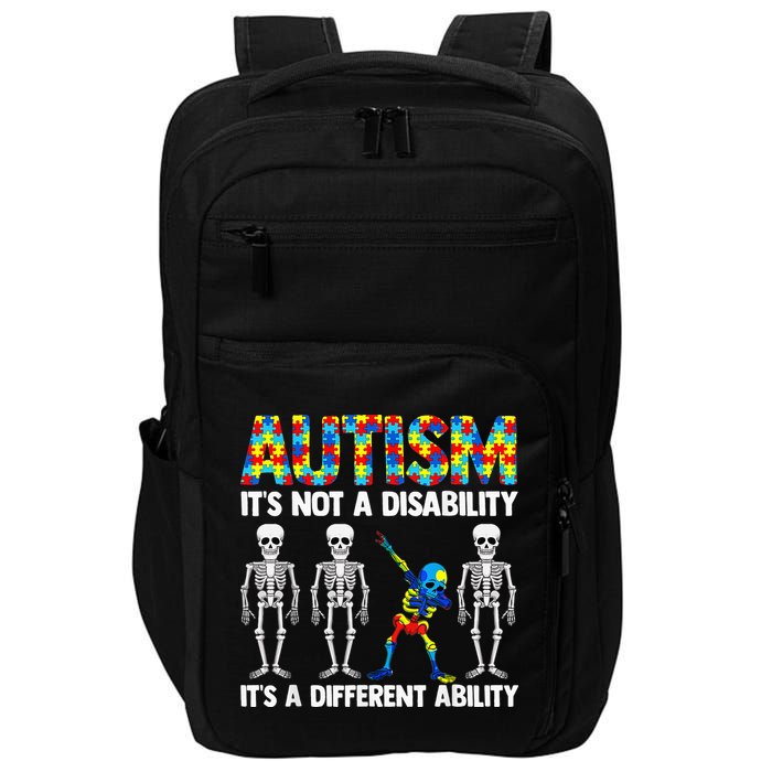 Dabbing Skeleton Not A Disability ASD Awareness Impact Tech Backpack