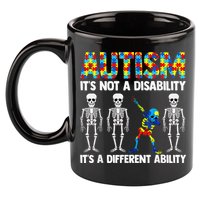 Dabbing Skeleton Not A Disability ASD Awareness 11oz C Handle Ceramic Mug