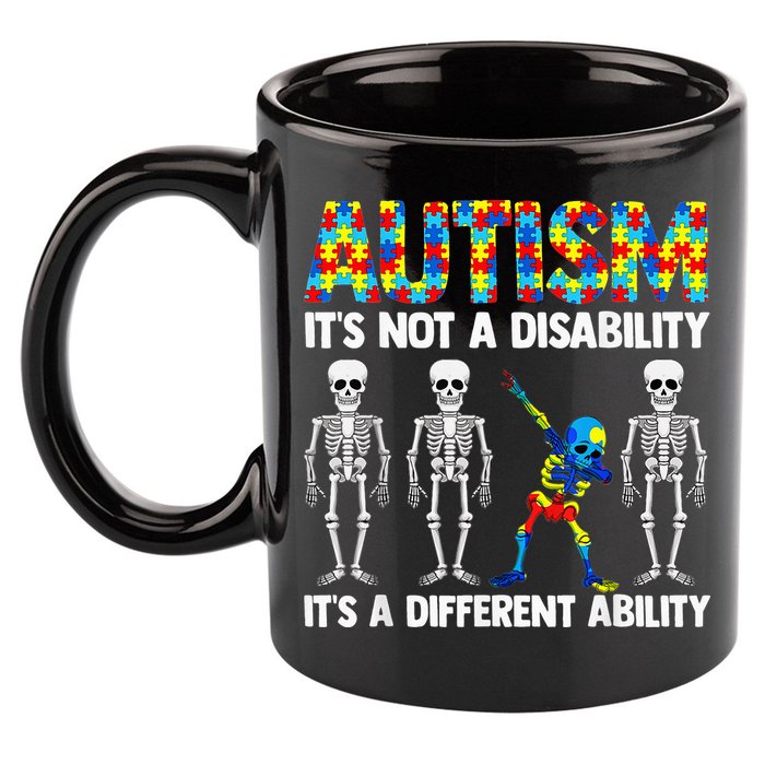 Dabbing Skeleton Not A Disability ASD Awareness 11oz C Handle Ceramic Mug