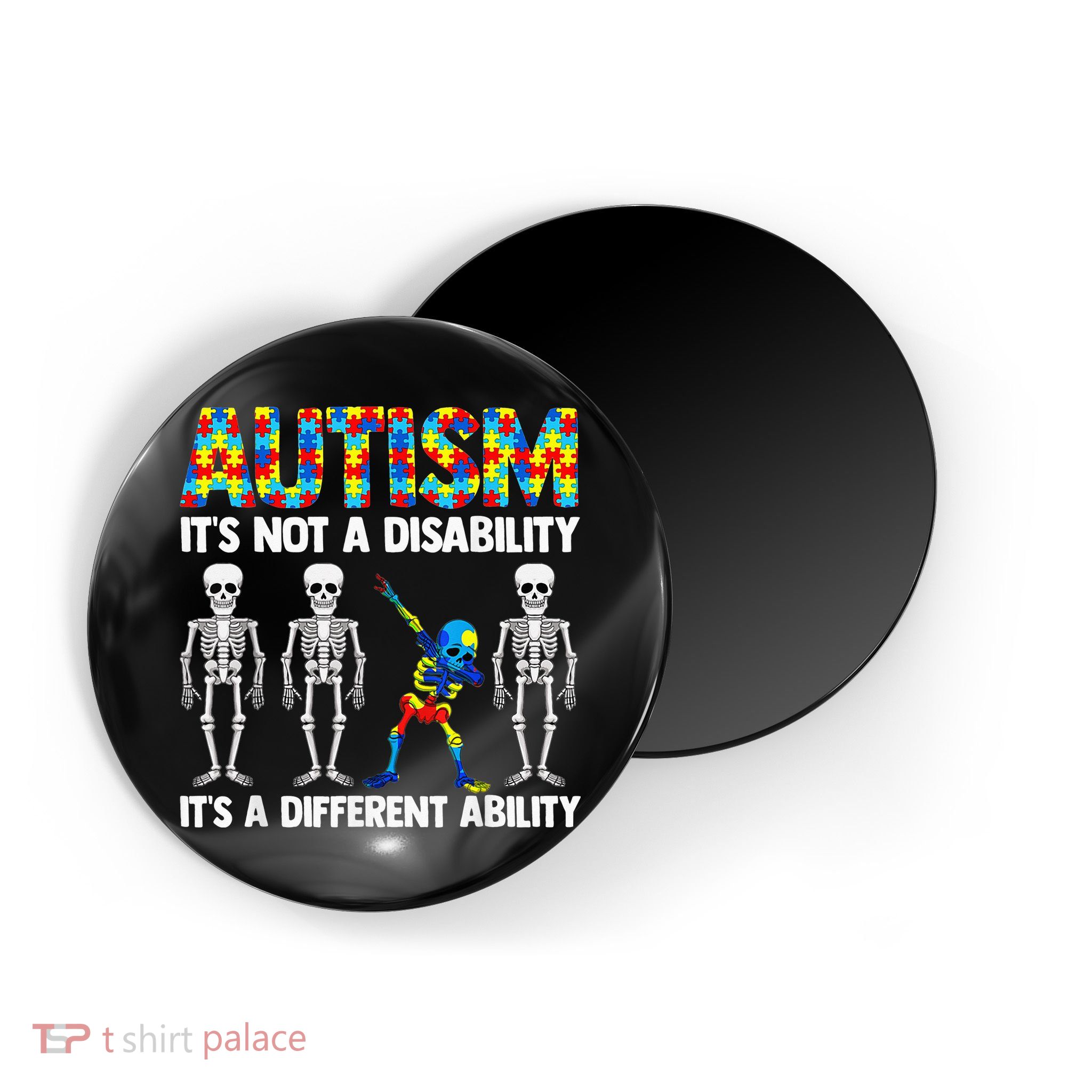 Dabbing Skeleton Not A Disability ASD Awareness Magnet