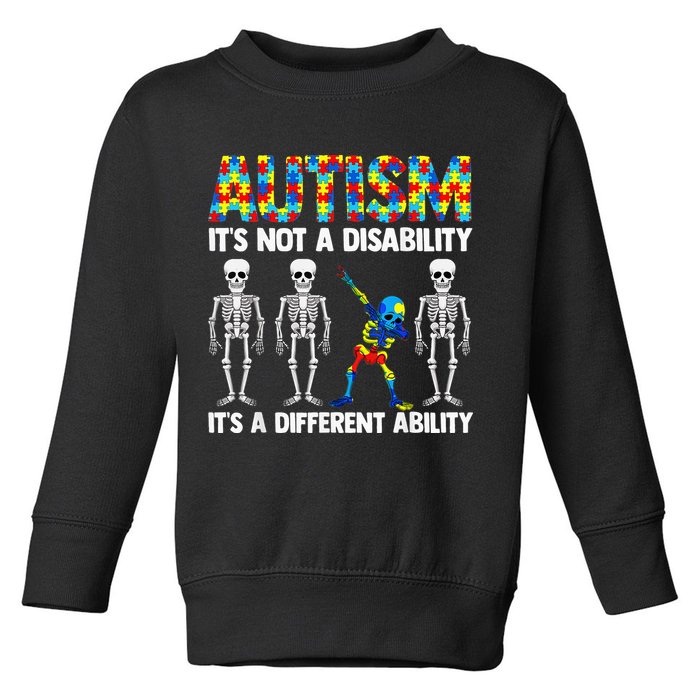Dabbing Skeleton Not A Disability ASD Awareness Toddler Sweatshirt