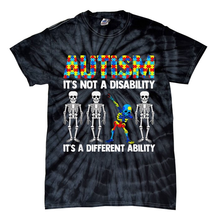 Dabbing Skeleton Not A Disability ASD Awareness Tie-Dye T-Shirt