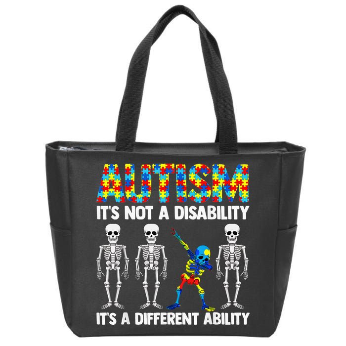 Dabbing Skeleton Not A Disability ASD Awareness Zip Tote Bag