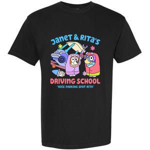 Driving School Nice Parking Spot Rita Garment-Dyed Heavyweight T-Shirt