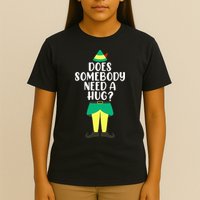 Does Somebody Need A Hug Christmas Elf Buddy Ugly Sweaters T-Shirt