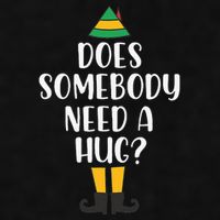 Does Somebody Need A Hug Christmas Elf Buddy Ladies PosiCharge Tri-Blend Wicking Tank
