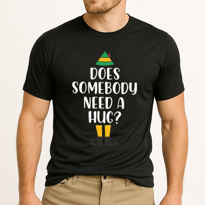Does Somebody Need A Hug Christmas Elf Buddy Performance Shirt