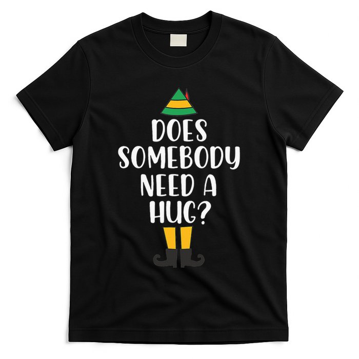 Does Somebody Need A Hug Christmas Elf Buddy T-Shirt