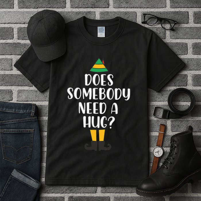 Does Somebody Need A Hug Christmas Elf Buddy Tall T-Shirt