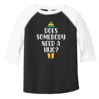Does Somebody Need A Hug Christmas Elf Buddy Toddler Fine Jersey T-Shirt