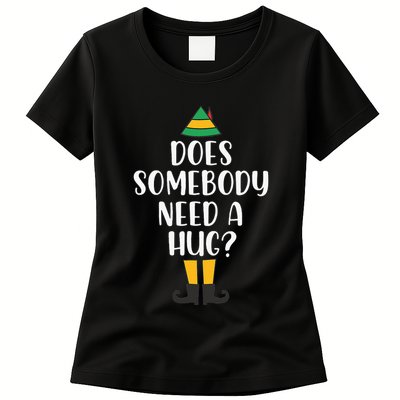 Does Somebody Need A Hug Christmas Elf Buddy Womens T-Shirt