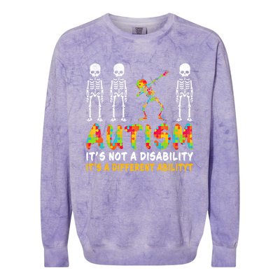 Dabbing Skeleton Not A Disability Autism Awareness Gift Colorblast Crewneck Sweatshirt