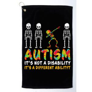 Dabbing Skeleton Not A Disability Autism Awareness Gift Platinum Collection Golf Towel