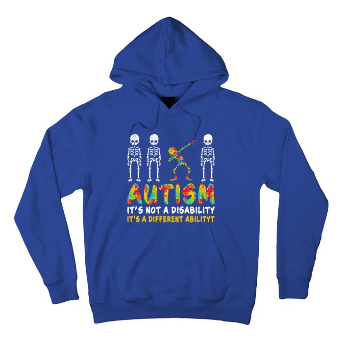 Dabbing Skeleton Not A Disability Autism Awareness Gift Hoodie