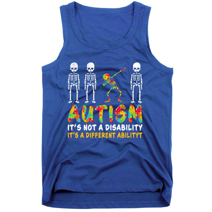 Dabbing Skeleton Not A Disability Autism Awareness Gift Tank Top