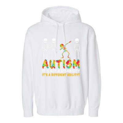 Dabbing Skeleton Not A Disability Autism Awareness Gift Garment-Dyed Fleece Hoodie