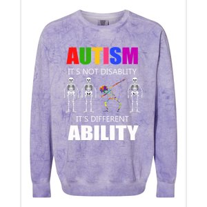 Dabbing Skeleton Not A Disability Autism Awareness Great Gift Colorblast Crewneck Sweatshirt