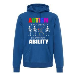 Dabbing Skeleton Not A Disability Autism Awareness Great Gift Premium Hoodie