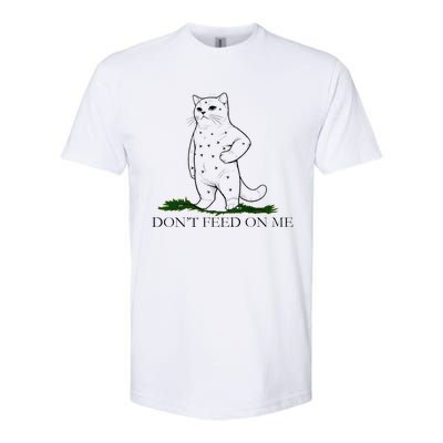 DonT Snack On Me DonT Tread Pets Parody Premium Softstyle CVC T-Shirt