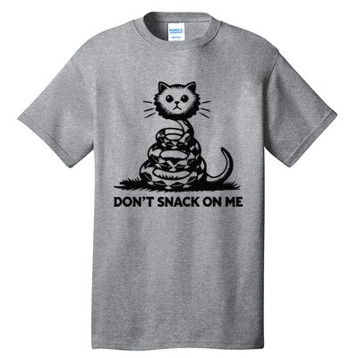 Dont Snack On Me Funny Cat Tall T-Shirt