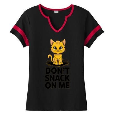 DonT Snack On Me Funny Cat Ladies Halftime Notch Neck Tee