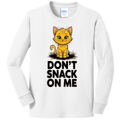 DonT Snack On Me Funny Cat Kids Long Sleeve Shirt