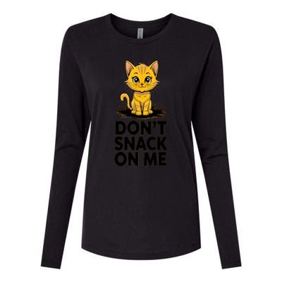 DonT Snack On Me Funny Cat Womens Cotton Relaxed Long Sleeve T-Shirt