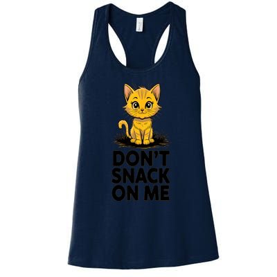 DonT Snack On Me Funny Cat Women's Racerback Tank