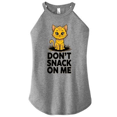 DonT Snack On Me Funny Cat Women’s Perfect Tri Rocker Tank