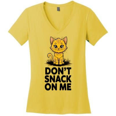 DonT Snack On Me Funny Cat Women's V-Neck T-Shirt