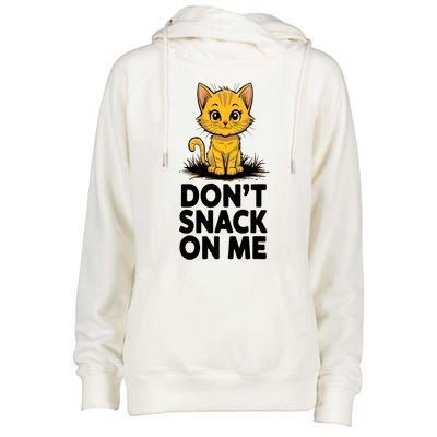 DonT Snack On Me Funny Cat Womens Funnel Neck Pullover Hood