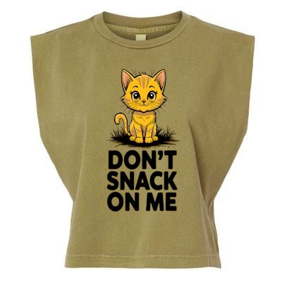 DonT Snack On Me Funny Cat Garment-Dyed Women's Muscle Tee