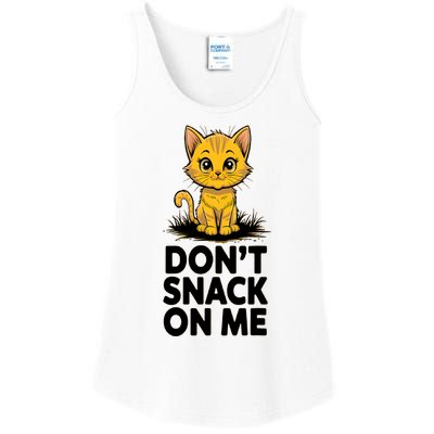 DonT Snack On Me Funny Cat Ladies Essential Tank