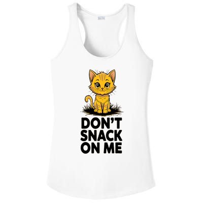 DonT Snack On Me Funny Cat Ladies PosiCharge Competitor Racerback Tank