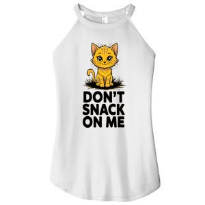 DonT Snack On Me Funny Cat Women's Perfect Tri Rocker Tank