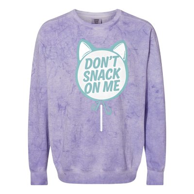 DonT Snack On Me Funny Cat Retro Sweet Treat Colorblast Crewneck Sweatshirt