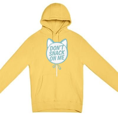 DonT Snack On Me Funny Cat Retro Sweet Treat Premium Pullover Hoodie