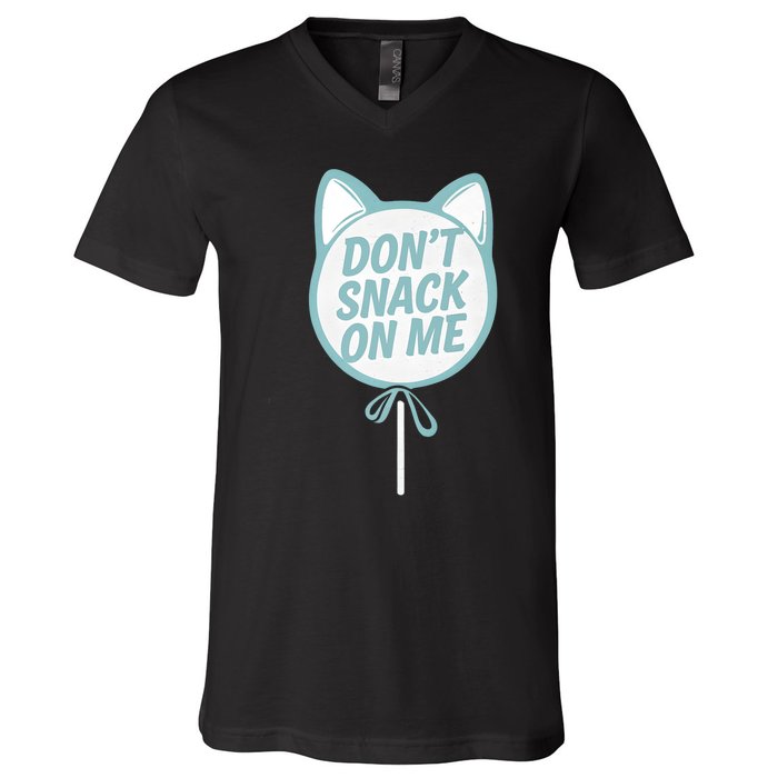 DonT Snack On Me Funny Cat Retro Sweet Treat V-Neck T-Shirt