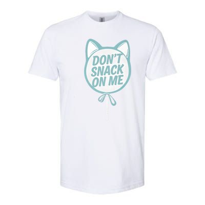 DonT Snack On Me Funny Cat Retro Sweet Treat Softstyle CVC T-Shirt